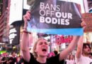 Διαδηλώσεις σε όλες τις Ηνωμένες Πολιτείες για αλλαγές στον νόμο για τις αμβλώσεις